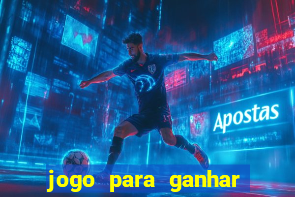 jogo para ganhar dinheiro no pix sem depositar nada